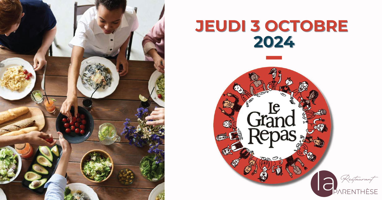 Image : Le Grand Repas 2024 - 03 octobre 2024 - Restaurant La Parenthèse