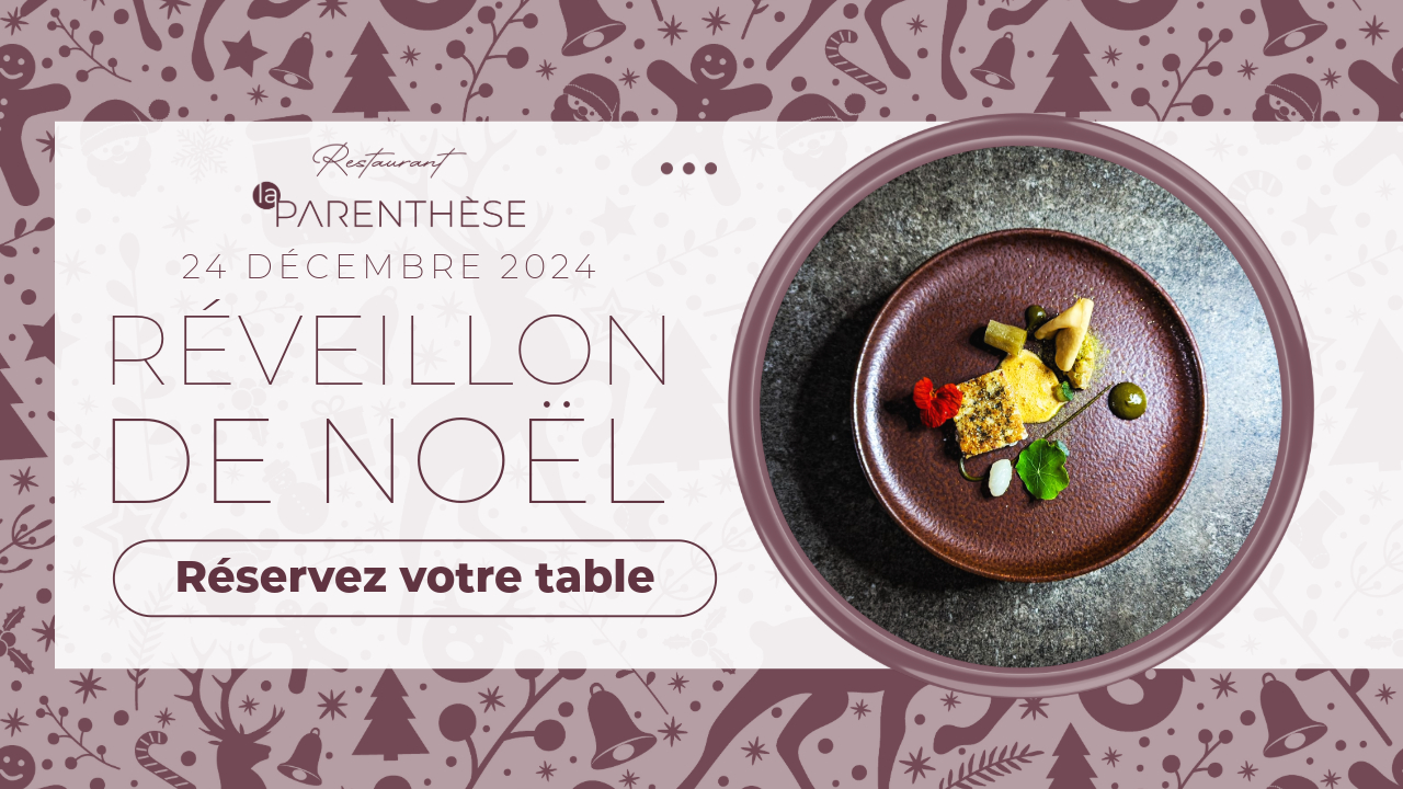 Image : Réveillon de Noël 224 - Restaurant La Parenthèse | Hôtel Latitude 21